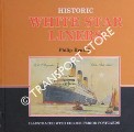 Historic White Star Liners by RENTELL, Philip